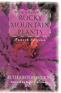 Handbook of Rocky Mountain Plants: Fourth Edition