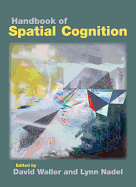 Handbook of Spatial Cognition