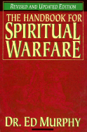 Handbook of Spiritual Warfare - Murphy