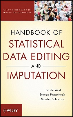 Handbook of Statistical Data Editing and Imputation - De Waal, Ton, and Pannekoek, Jeroen, and Scholtus, Sander