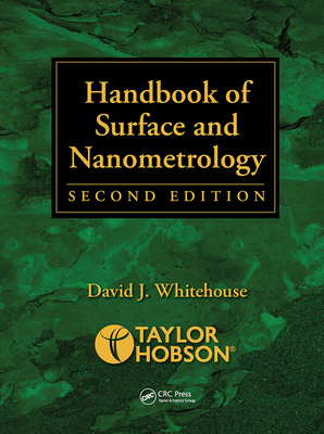 Handbook of Surface and Nanometrology - Whitehouse, David J