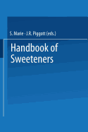 Handbook of Sweeteners - Marie, S., and Piggott, J. R.