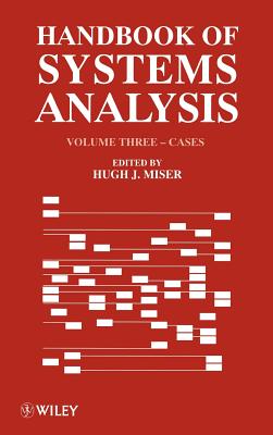 Handbook of Systems Analysis, Volume 3: Cases - Miser, Hugh J. (Editor)