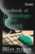 Handbook of Technology-Based Training - Tucker, Brian