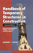 Handbook of Temporary Structures in Construction