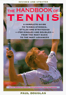 Handbook of Tennis - Douglas, Paul, and Douglas, Ms.