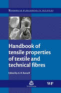 Handbook of Tensile Properties of Textile and Technical Fibres