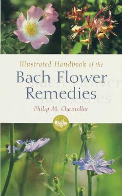 Handbook of the Bach flower remedies - Chancellor, Philip M.