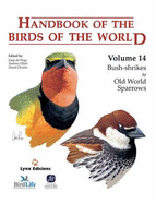 Handbook of the Birds of the World: Bush-Shrikes to Old World Sparrows