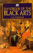 Handbook of the Black Arts - Wickwar, J.W.