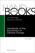 Handbook of the Economics of Climate Change: Volume 1