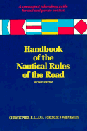 Handbook of the Nautical Rules of the Road - Llana, Christopher B, and Wisneskey, George P