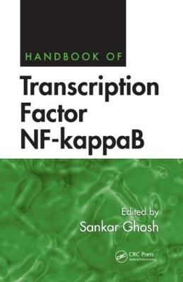 Handbook of Transcription Factor NF-kappaB - Ghosh, Sankar (Editor)