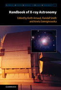 Handbook of X-ray Astronomy