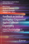 Handbook on Artificial Intelligence-Empowered Applied Software Engineering: VOL.1: Novel Methodologies to Engineering Smart Software Systems