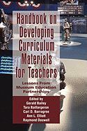 Handbook on Developing Online Curriculum Materials for Teachers: Lessons from Museum Education Partnerships