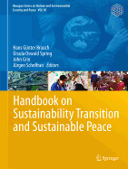 Handbook on Sustainability Transition and Sustainable Peace