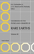 Handbook on the Physics and Chemistry of Rare Earths: Volume 40