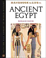 Handbook to Life in Ancient Egypt