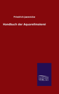Handbuch der Aquarellmalerei