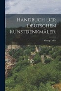 Handbuch der Deutschen Kunstdenkmler.