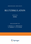 Handbuch Der Normalen Und Pathologischen Physiologie: 7. Band / Erste Hlfte - Blutzykulation