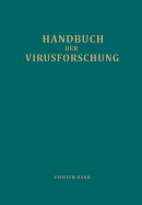 Handbuch Der Virusforschung: 4. Band (III. Ergnzungsband)