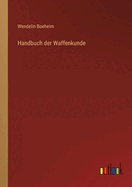 Handbuch der Waffenkunde