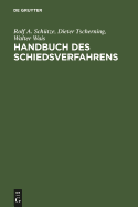 Handbuch des Schiedsverfahrens