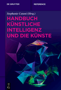 Handbuch Knstliche Intelligenz Und Die Knste