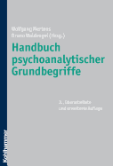 Handbuch Psychoanalytischer Grundbegriffe