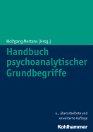 Handbuch Psychoanalytischer Grundbegriffe