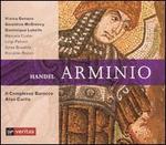Handel: Arminio - Dominique Labelle (vocals); Geraldine McGreevy (vocals); Luigi Petroni (vocals); Manuela Custer (vocals);...