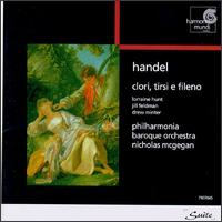 Handel: Clori, Tirsi e Fileno - Drew Minter (counter tenor); Jill Feldman (soprano); Lorraine Hunt Lieberson (soprano); Paul O'Dette (archlute);...