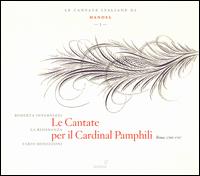 Handel: Le Cantate per il Cardinal Pamphili - Fabio Bonizzoni (harpsichord); La Risonanza; Roberta Invernizzi (soprano)