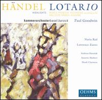 Handel: Lotario (Highlights) - Andreas Karasiak (tenor); Annette Markert (alto); Hubert Claessens (bass); Kammerorchester Basel; Lawrence Zazzo (alto);...