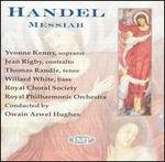 Handel: Messiah - Owain Arwel Hughes / Royal Philharmonic Orchestra