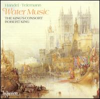 Handel, Telemann: Water Music - The King's Consort; Robert King (conductor)