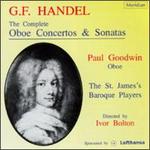 Handel: The Complete Oboe Concertos & Sonatas