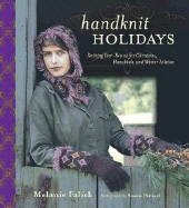 Handknit Holidays: Knitting Year-Roun