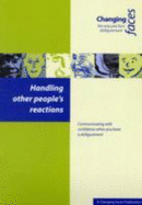 Handling Other People's Reactions: Communicating with Confidence When You Have a Disfigurement - Clarke, Alex, and Castle, Bernadette (Editor)