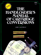Handloader's Manual of Cartridge Conversations