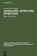 Handlung, Norm Und Intention