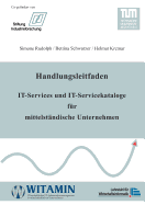 Handlungsleitfaden IT-Services und IT-Servicekataloge fr mittelstndische Unternehmen