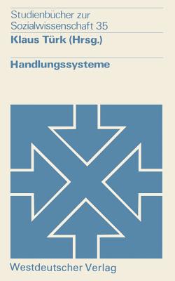 Handlungssysteme - Trk, Klaus (Editor)