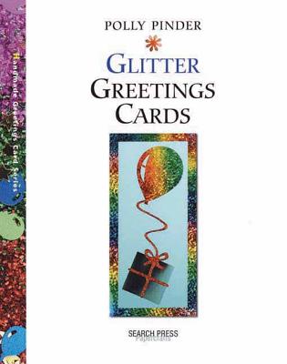 Handmade Glitter Greetings Cards - Pinder, Polly