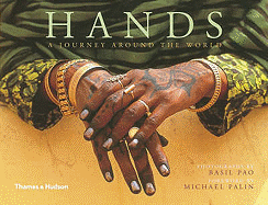 Hands:A Journey Around the World: A Journey Around the World
