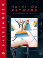 Hands-on Netware: Guide to Novell Netware 4.1 with Projects - Simpson, Ted