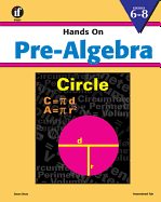 Hands on Pre-Algebra, Grades 6 - 8