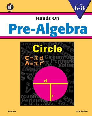 Hands on Pre-Algebra, Grades 6 - 8 - Dean, Susan